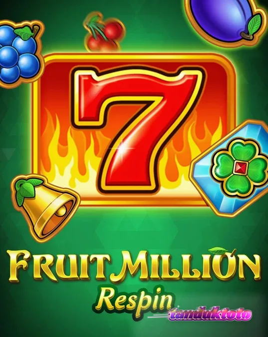 Tampilan visual slot Fruit Million Respin dengan simbol buah klasik dan latar belakang hijau yang modern.